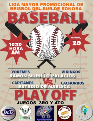 JUGOS TERCERO Y CUARTO DE SEMIFINALES EN LA LIGA MAYOR PROMOCIONAL DE BEISBOL DEL SUR DE SONORA