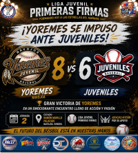 ⚾⯑ YOREMES SE IMPONE A JUVENILES EN UN EMOCIONANTE DUELO DE OFENSIVAS ⯑⚾